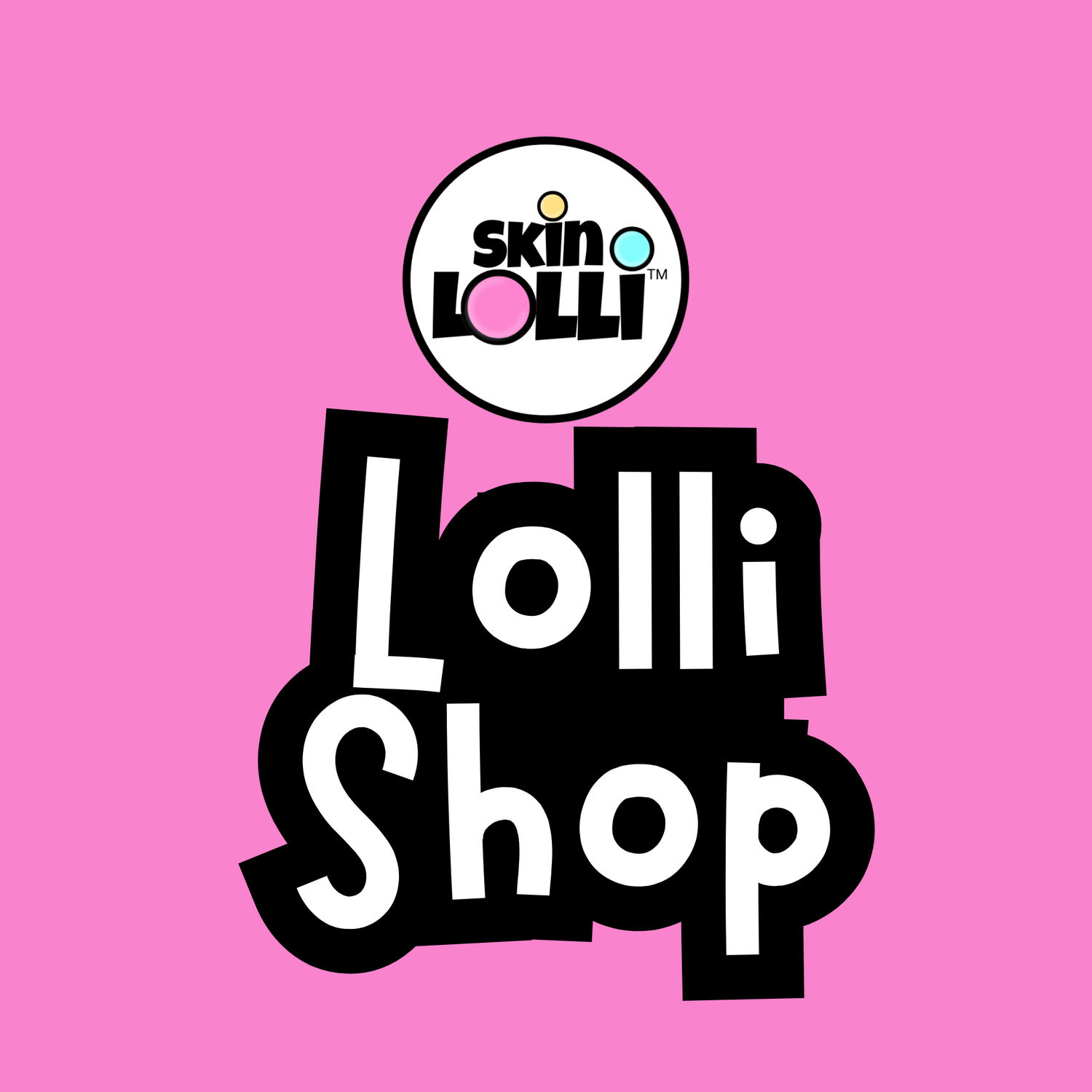 skin lolli sign with Lolli Shop written on it