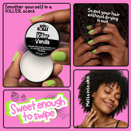 grid with 4 images of girl holding Skin Lolli Killer Vanilla and applying to hair and neck. Headlines read, scent your hair without drying it out. Melts into skin. Smother yourself in a Killer scent. Sweet enough to swipe