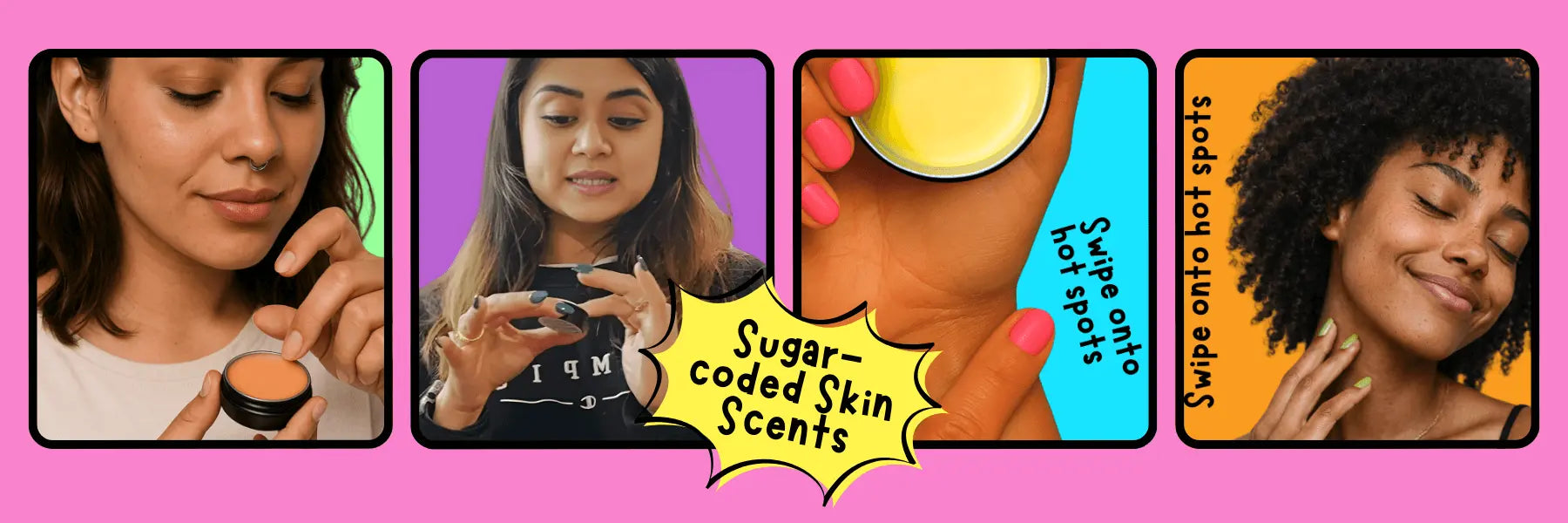 Promotional graphic for 'Sugar Coded Skin Scents' with woman applying product and close-up of product.