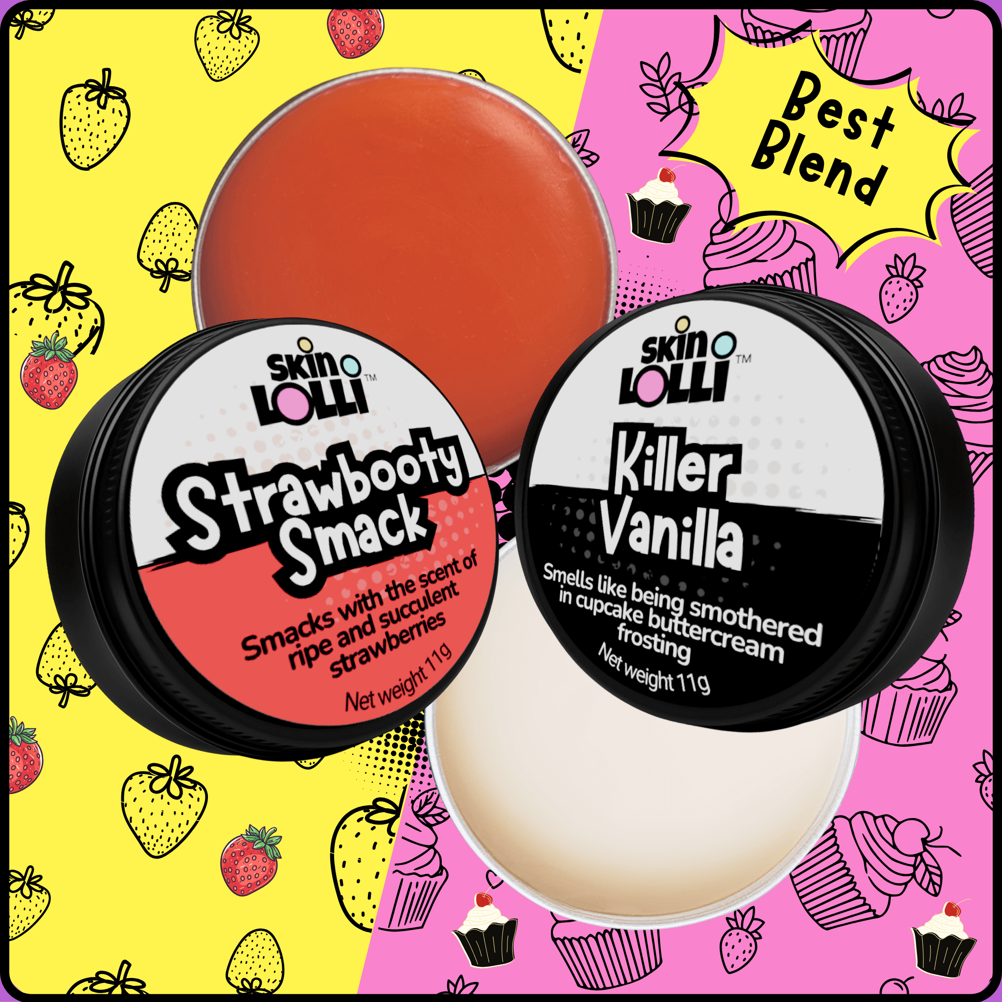 Strawbooty Smack and Killer Vanilla tins against backgrounds of strawberries and cupcakes. Caption reads: best blend