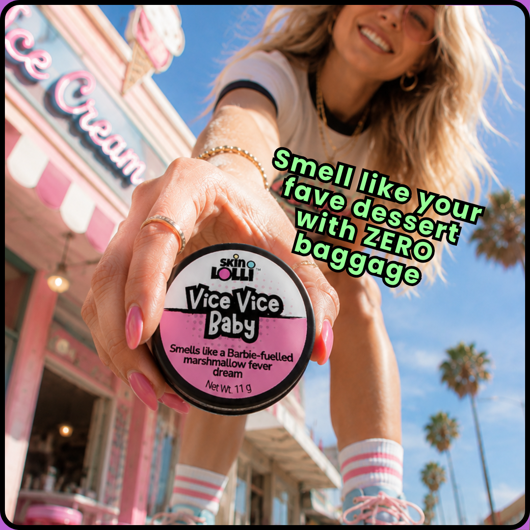 phot of a girl on rollerskates outside an icecream shop holding Vice Vice Baby by Skin Lolli. A marshmallow scented solid perfume. Headline reads, smell like your fave dessert with ZERO baggage