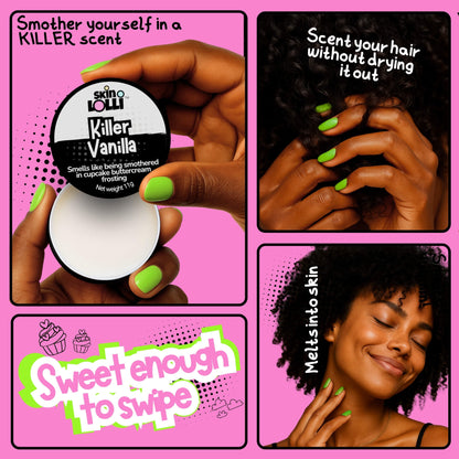 grid with 4 images of girl holding Skin Lolli Killer Vanilla and applying to hair and neck. Headlines read, scent your hair without drying it out. Melts into skin. Smother yourself in a Killer scent. Sweet enough to swipe
