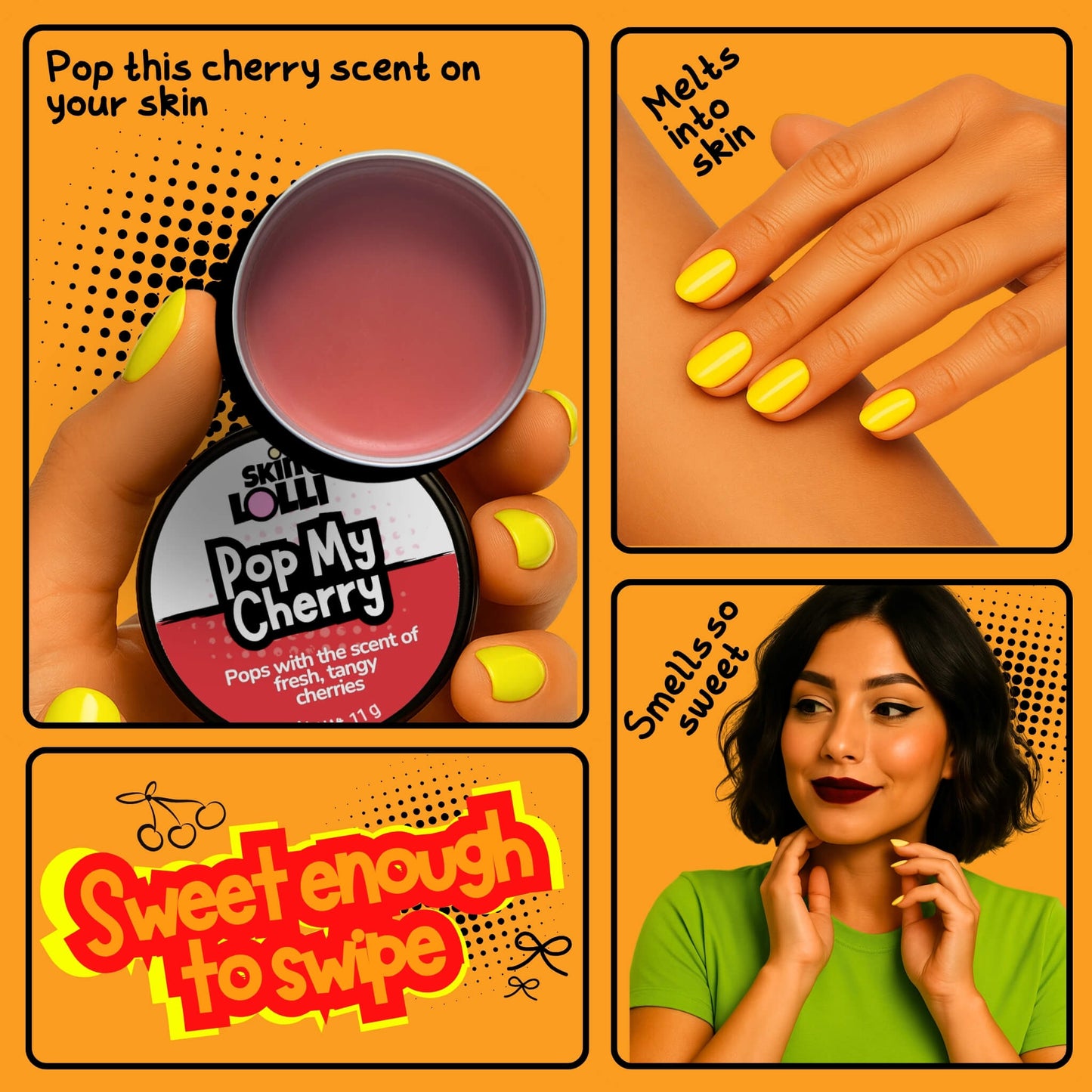 Grid of 4 images of women holding and applying Skin Lolli Pop My Cherry solid scent. tagline reads, sweet enough to swipe. Headlines read, pop this cherry scent on your skin, melts into skin, smells so sweet