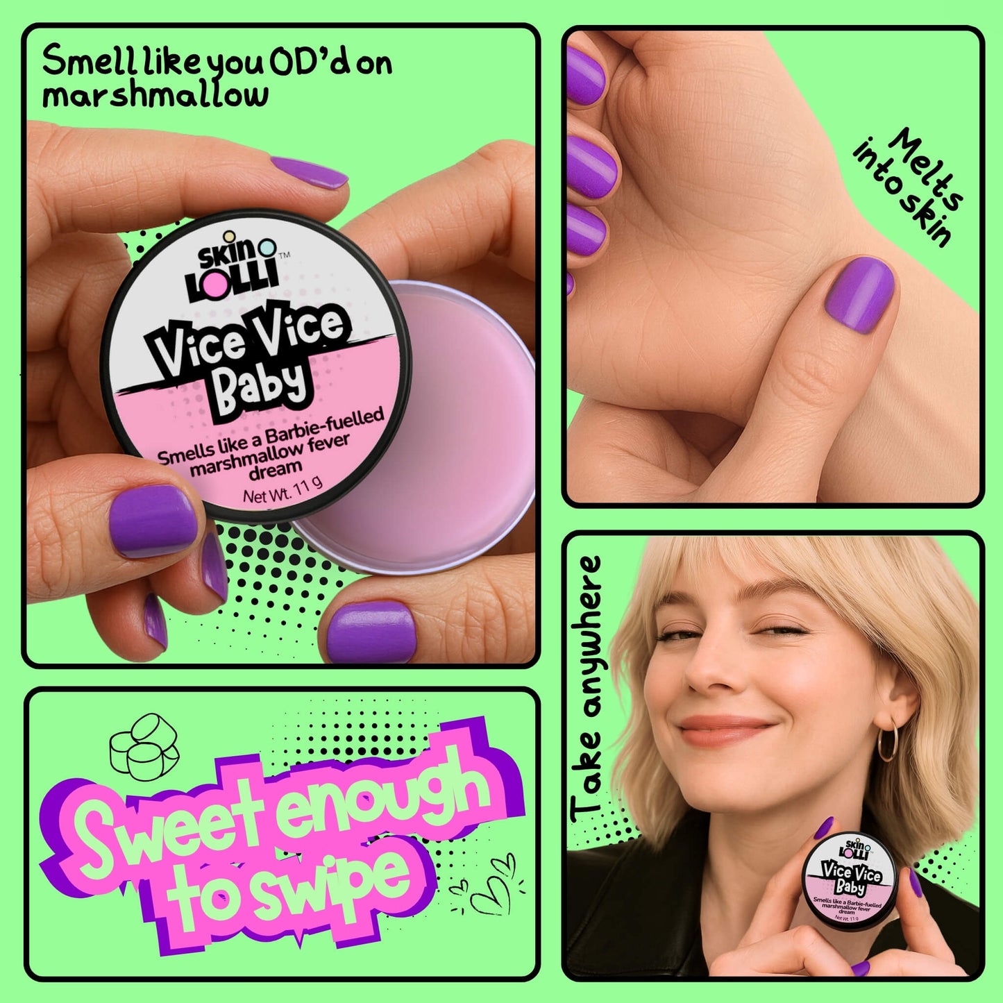 Grid with 4 images of girls holding and applying vice vice baby swipe on scent to wrist. headlines read sweet enough to swipe, smell like you ODs on marshmallow, melts into skin, take anywhere