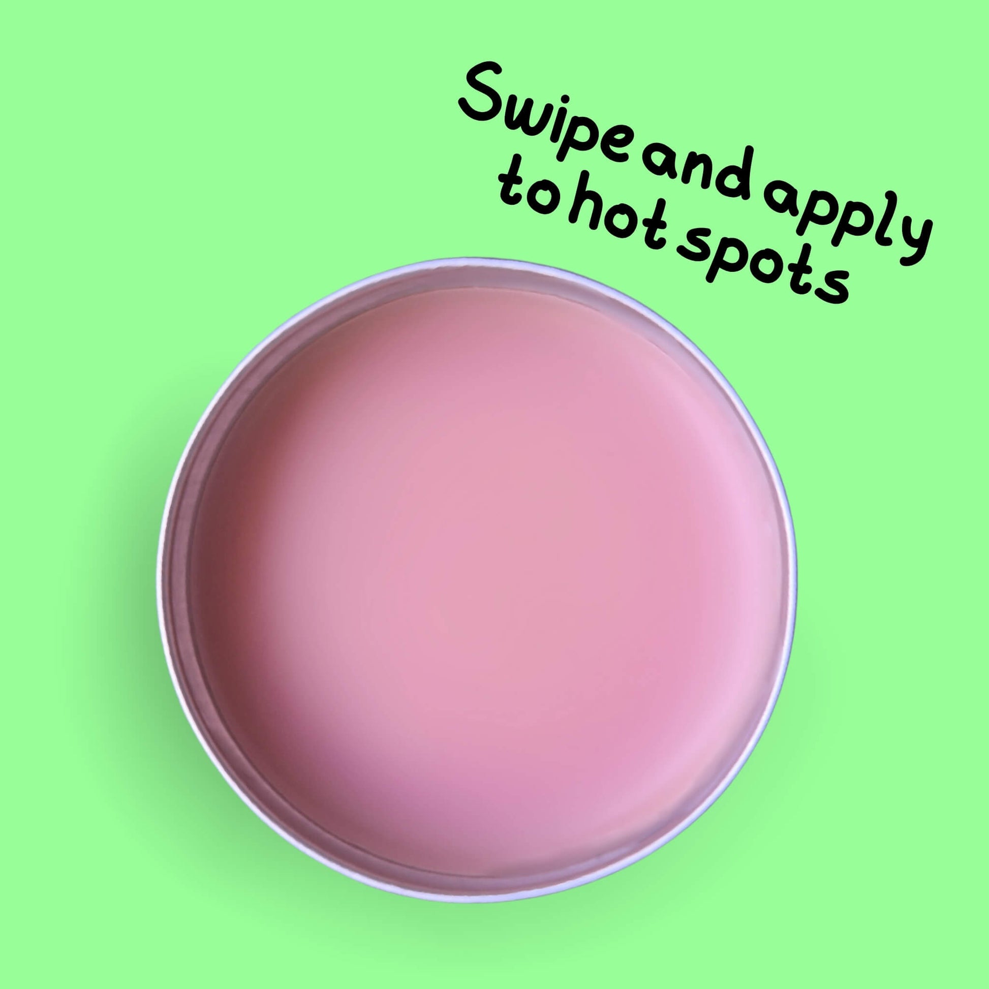 open tin of vice vice baby swipe on scent with text that reads swipe and apply to hot spots