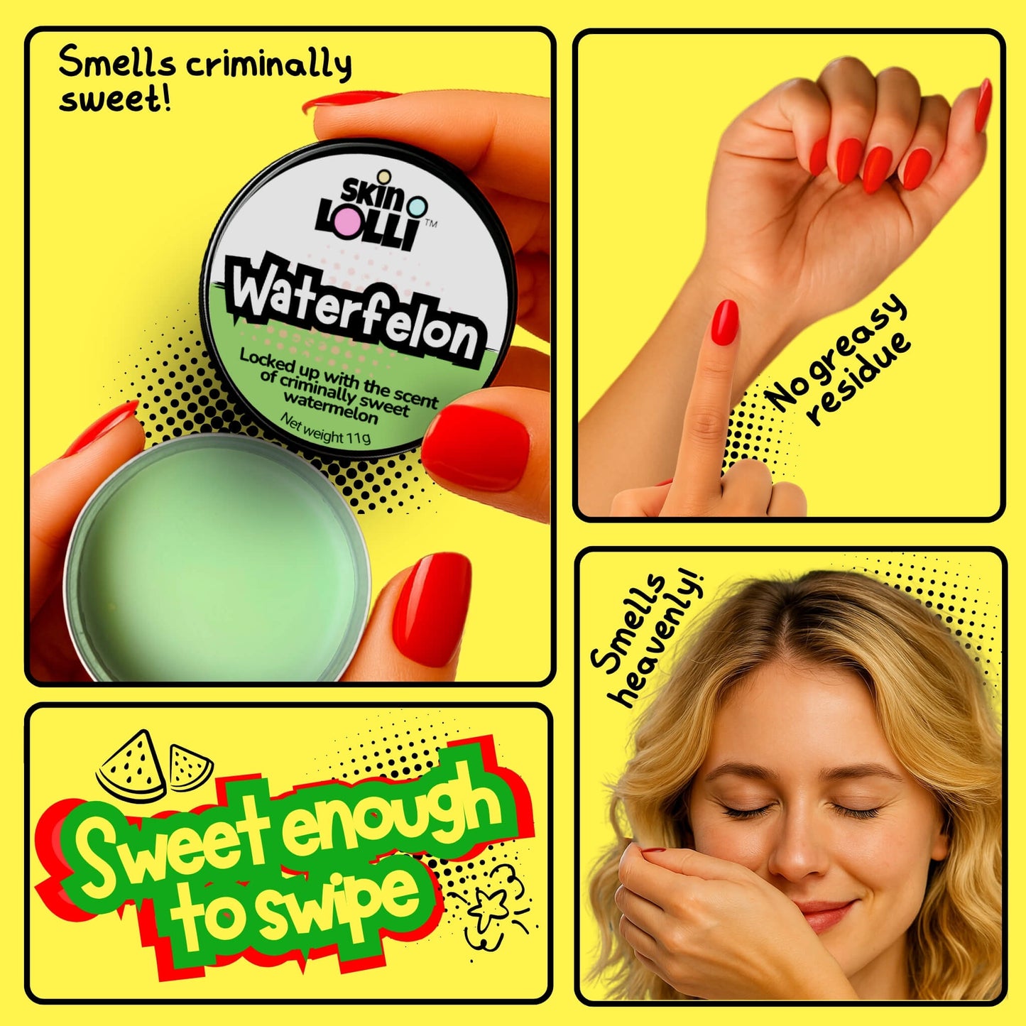 grid of 4 images of girls holding applying waterfelon by Skin Lolli to wrists and neck. tagline reads, sweet enough to swipe. headlines read, smells criminally sweet, no greasy residue, smells heavenly